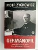 GERMANOFIL - Piotr Zychowicz